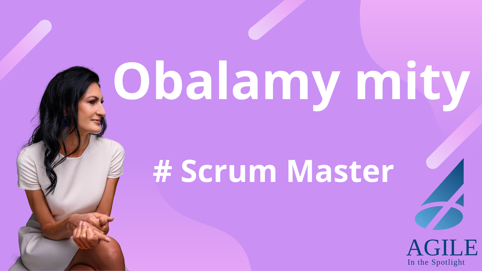 Obalamy mity - Scrum Master